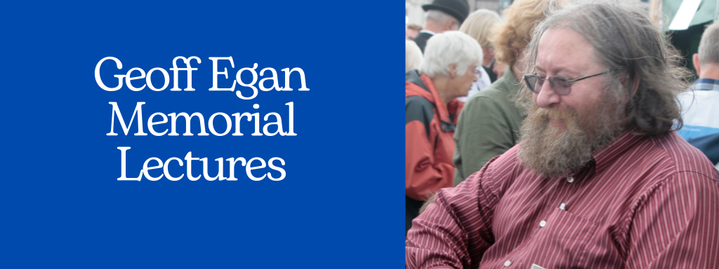 Colour photo of a white man with a grey beard on the right. On the left a blue banner bearing Geoff Egan Memorial Lectures in white writing.