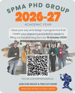 Colour poster advertising the SPMA PhD Group call for training and seminar topics. Includes a title above a photo of some members of the group and links to the SPMA PhD Student Group web page.